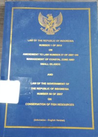 UU RI No 2014 Tentang Perubahan Atas UUD No 2007 , Tentang Pengelolaan Wilayah Pesisir dan Pulau Kecil