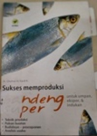 Sukses Memproduksi Bandeng Super Untuk Umpan, Ekspor, & Induktor