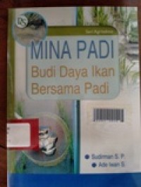 Mina Padi Budidaya Ikan Bersama Padi